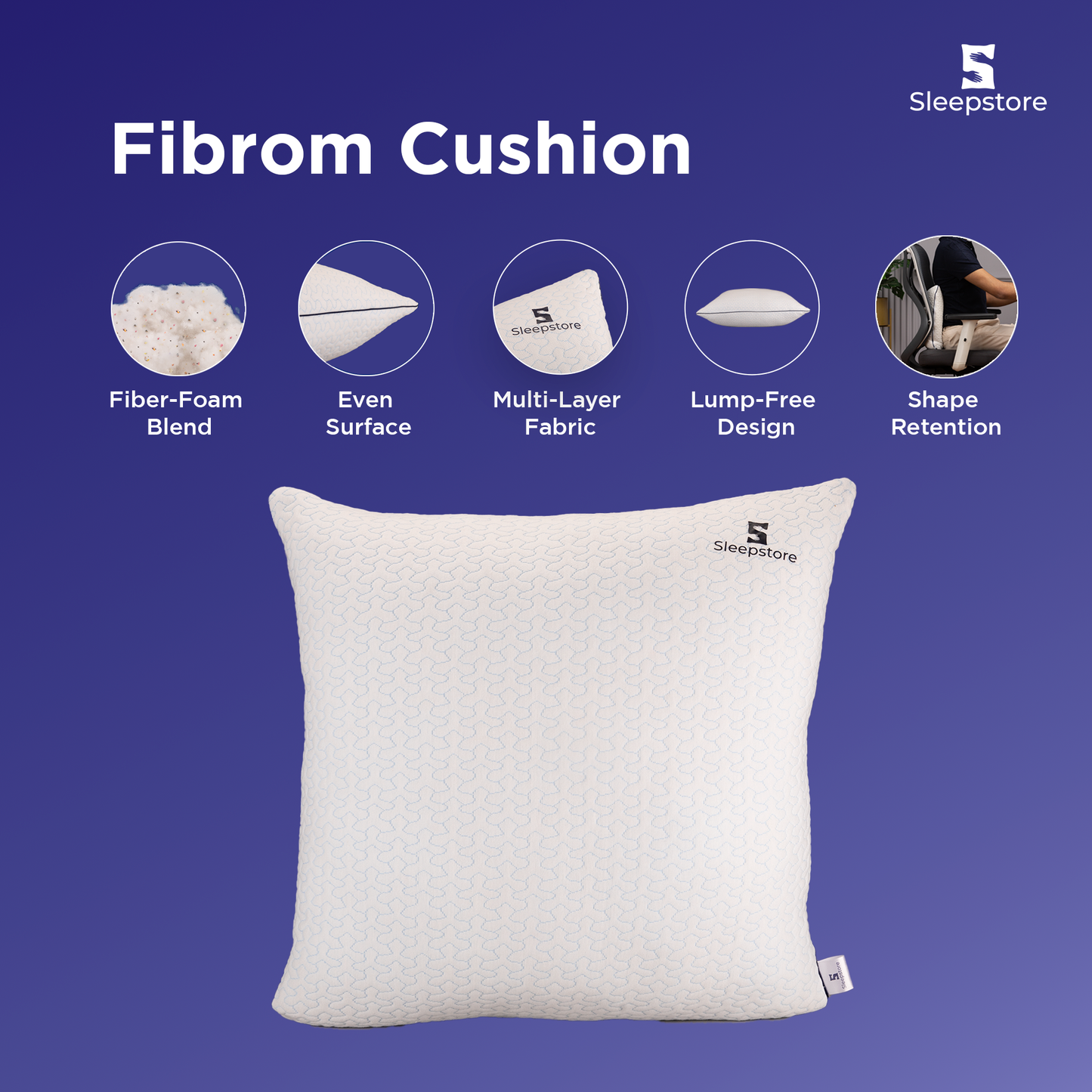 White Sleepstore Fibrom Cushion with fiber-foam blend, multi-layer fabric, and shape retention.