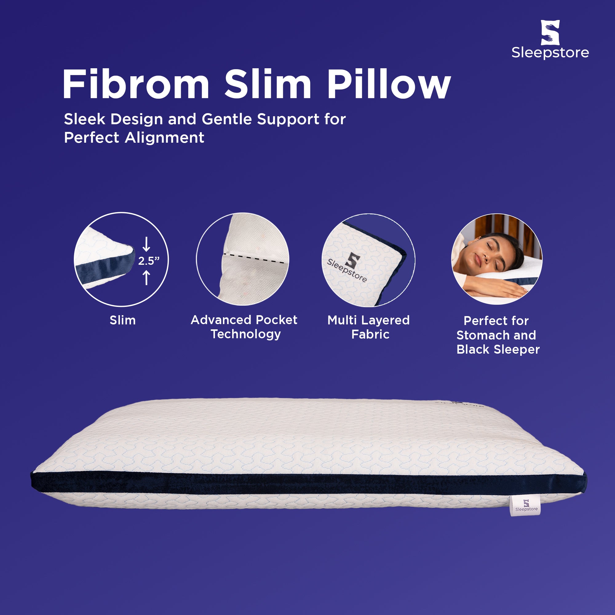 Sleepstore Fibrom Slim Pillow with 2.5-inch height, multilayer fabric, ideal for support.