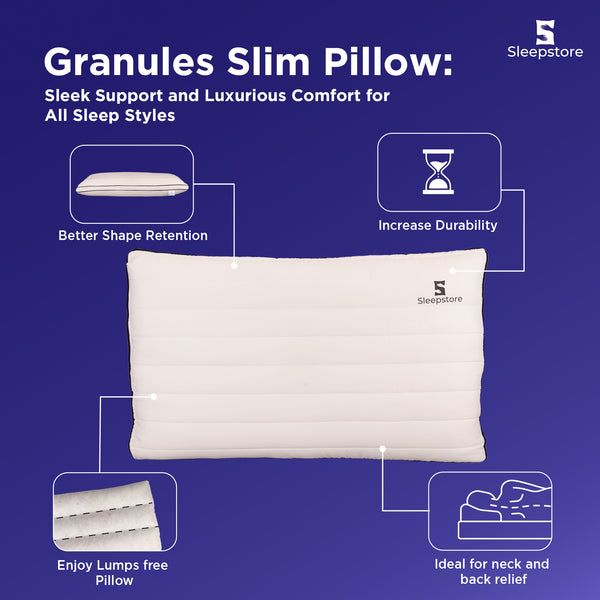 Granules Slim Pillow with shape retention, durability, lump-free comfort, and neck/back support.