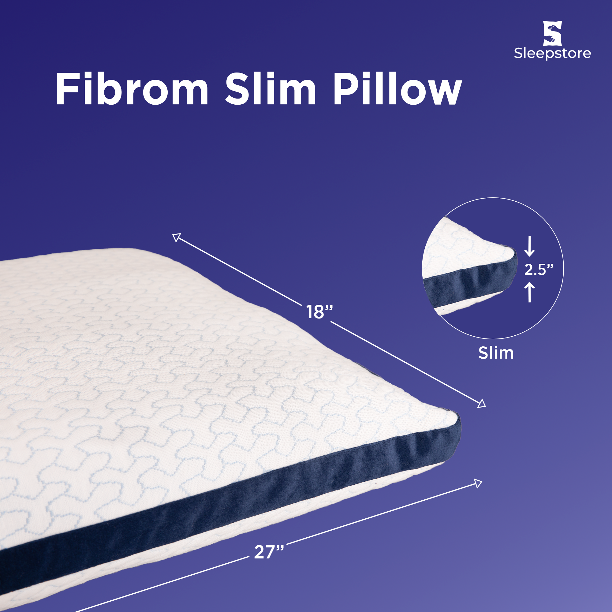 Sleepstore Fibrom Slim Pillow, 27x18 inches with 2.5-inch thickness, white with blue edge.